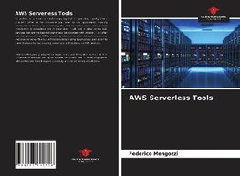 AWS Serverless Tools