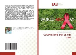 COMPRENDRE SUR LE VIH-SIDA