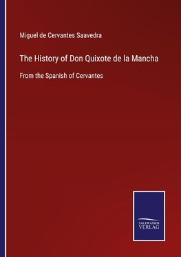 The History of Don Quixote de la Mancha