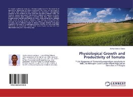 Physiological Growth and Productivity of Tomato