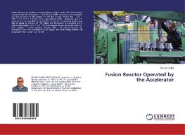 Fusion Reactor Operated by the Accelerator