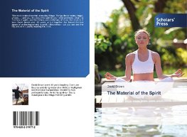 The Material of the Spirit