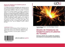 Diseño de Voladuras de Contorno para el Laboreo de Túneles