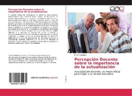 Percepción Docente sobre la importancia de la actualización