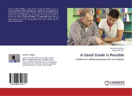 A Good Grade Is Possible