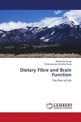 Dietary Fibre and Brain Function