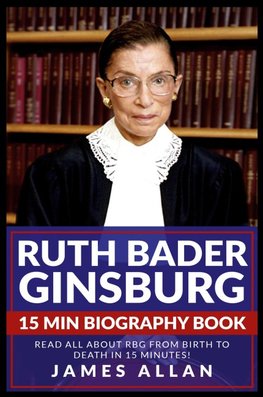 Ruth Bader Ginsburg 15 Min Biography Book