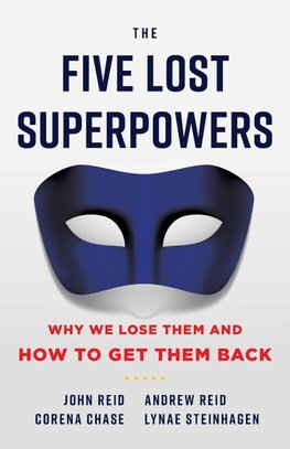 The Five Lost Superpowers