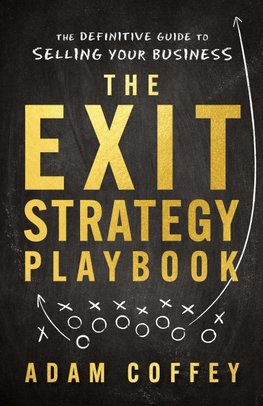 The Exit-Strategy Playbook