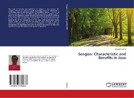 Sengon: Characteristic and Benefits in Java