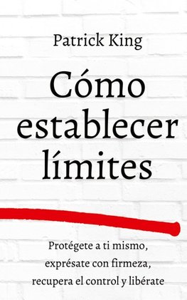 Cómo establecer límites