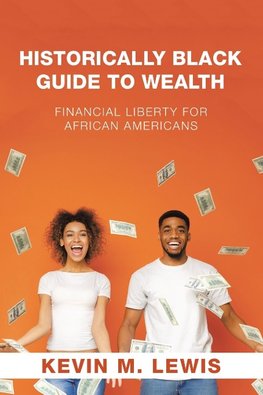 Historically Black Guide to Wealth