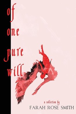 Of One Pure Will