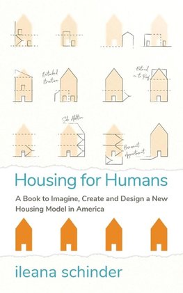 Housing for Humans