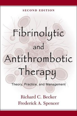 Fibrinolytic and Antithrombotic Therapy