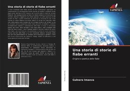 Una storia di storie di fiabe erranti