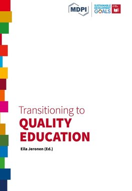 Transitioning to  Quality Education