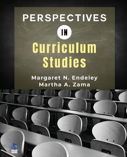 Perspectives in Curriculum Studies