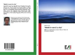 "Metti in versi la vita"