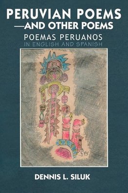 Peruvian Poems-And Other Poems