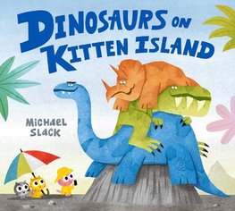 DINOSAURS ON KITTEN ISLAND PB