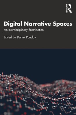 Digital Narrative Spaces