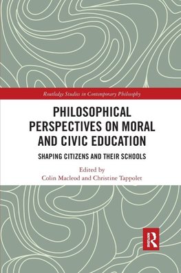 Philosophical Perspectives on Moral and Civic Education
