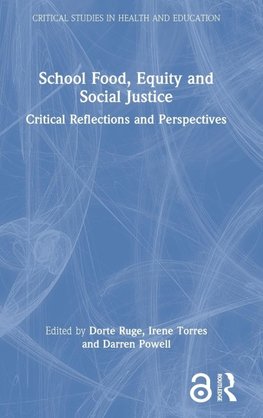 School Food, Equity and Social Justice