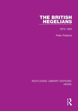 The British Hegelians