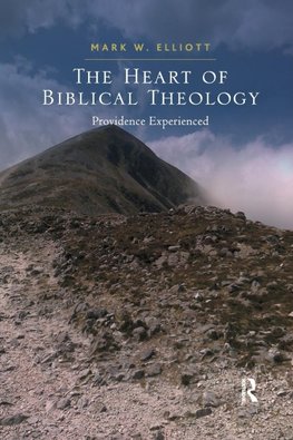 The Heart of Biblical Theology