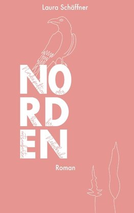 Nordexpedition oder Reise der entzauberten Nebelkrähe