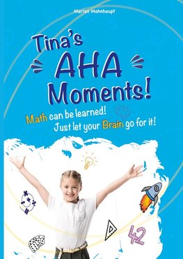 Tina's Aha Moments!