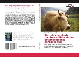 Plan de manejo de residuos sólidos de un establecimiento agropecuario