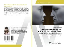 Genderbewusstsein als Anspruch für Gottesdienst
