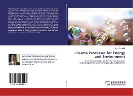 Plasma Processes for Energy and Environment