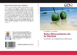 Ruta Afrocaribeña de la Décima