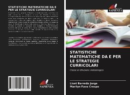 STATISTICHE MATEMATICHE DA E PER LE STRATEGIE CURRICOLARI