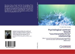 Psychological contract breach "counterproductivity" relationship