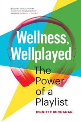 Wellness, Wellplayed