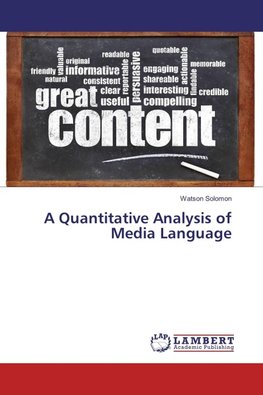 A Quantitative Analysis of Media Language
