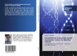 Construction of plasmid-based expression vector for Bacillus subtilis