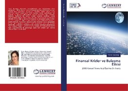 Finansal Krizler ve Bula¿ma Etkisi