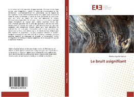 Le bruit asignifiant