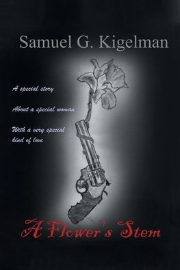 A Flower's Stem
