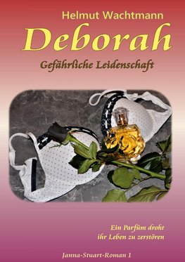 Deborah - Gefährliche Leidenschaft