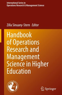 Handbook of Operations Research and Management Science in Higher Education