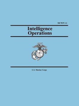 Intelligence Operations (Marine Corps Warfighting Publication 2-1)