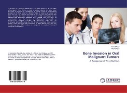 Bone Invasion in Oral Malignant Tumors