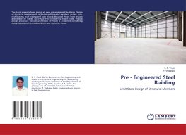 Pre - Engineered Steel Building