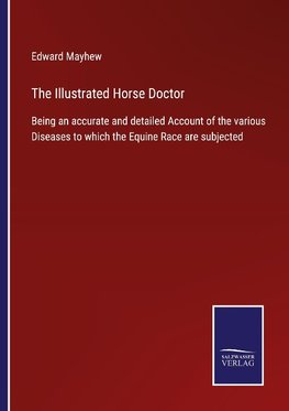 The Illustrated Horse Doctor